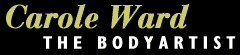 Carole Ward - the bodyartist